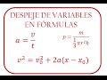 Despeje de variables en fórmulas - [RiveraMath]