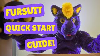 Getting Started with Your NEW Fursuit!
