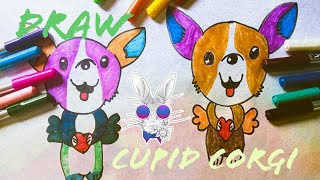 How To Draw A Cupid 💘 Corgi with your friends