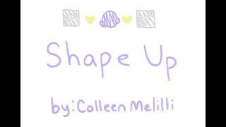 💜 Shape Up 💜 __ Senior Thesis