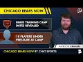 Chicago Bears Training Camp News, Bears Rookie Watch + MORE
