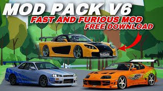 FR LEGENDS MOD PACK V6 FAST AND FURIOUS🥵FULL JDM | FREE DOWNLOAD V0.3.2