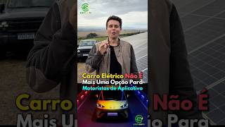 Carro Elétrico não é mais Opção para Motoristas de Aplicativo ou quem Trabalha com o Carro!