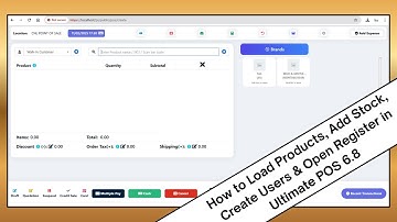 🎥 How to Load Products, Add Stock, Create Users & Open Register in Ultimate POS 6.8 | Step-by-Step