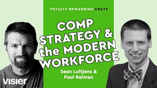 Aligning Compensation Strategy with the Modern Workforce