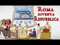  roma diventa repubblica  le magistrature repubblicane e le loro funzioni  spqr  storia
