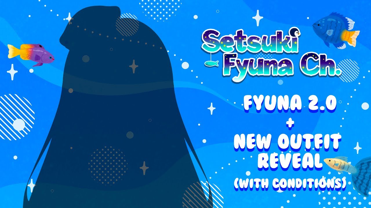 【FYUNA 2.0 OUTFIT REVEAL】With conditions? O A O? [Setsuki Fyuna] - YouTube
