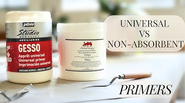Universal Gesso vs Non-Absorbent Primer - Which One Is Best For Oil Painting?