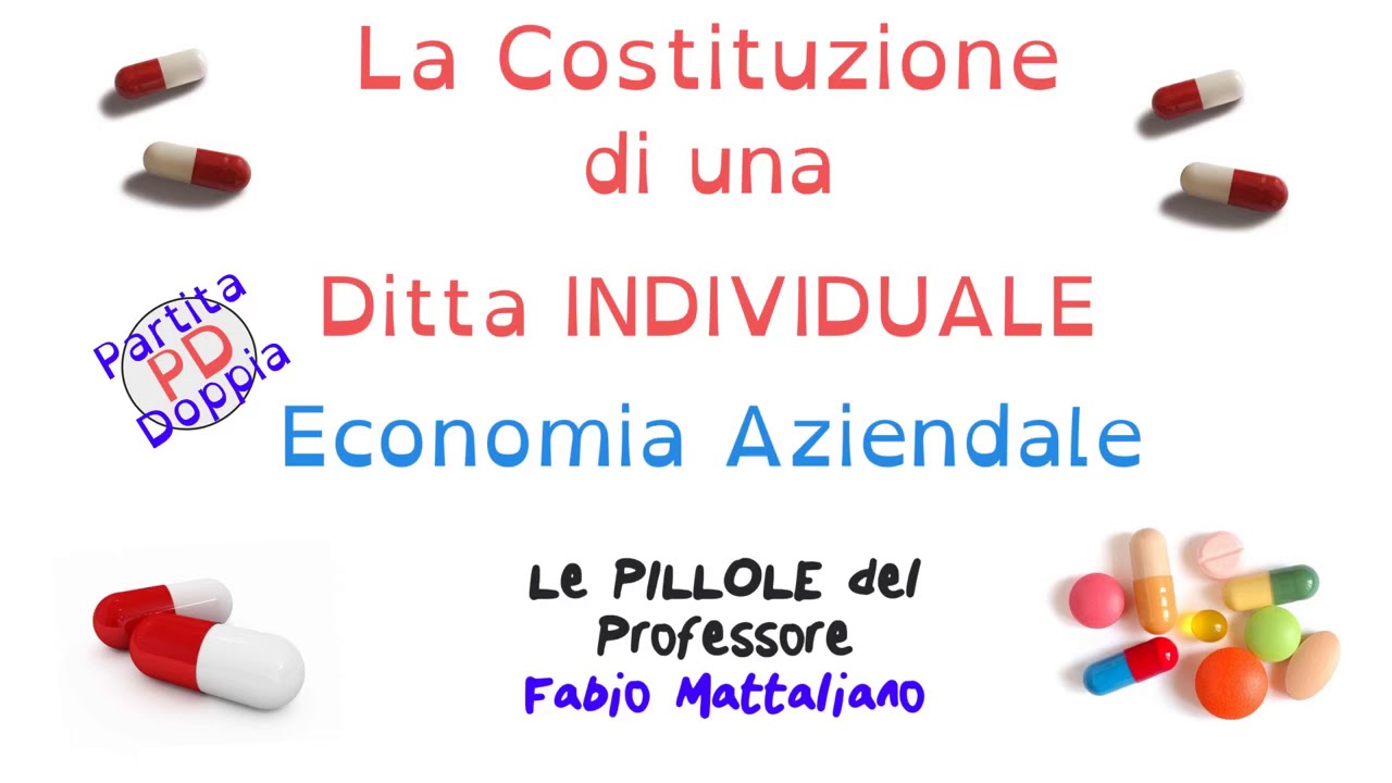 Le scritture in Partita Doppia (PD) relative alla costituzione di una Ditta Individuale YouTube Le scritture in Partita Doppia (PD) relative alla costituzione di una Ditta Individuale YouTube