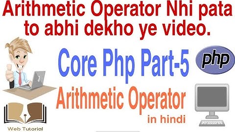 php tutorial for beginners full | Arithmetic Operator part-5 | web Tutorial by Nikhil koshti