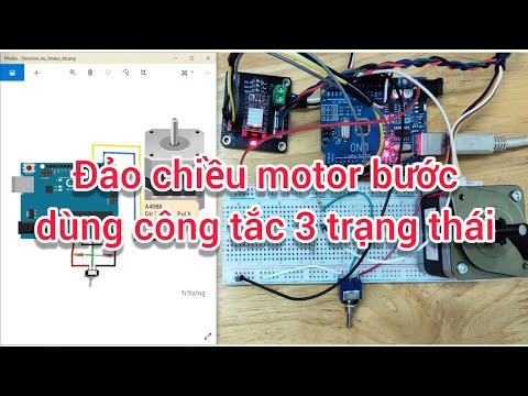 Video Đảo chiều motor bước, dừng motor bằng công tắc 3 trạng... - youtube