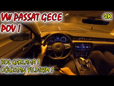 VW PASSAT B8.5 BOL GAZLAMALI GECE OTOBAN SÜRÜŞÜ ! | w/ @OguzhanYILDIRIM54 | İSTANBUL-SAPANCA