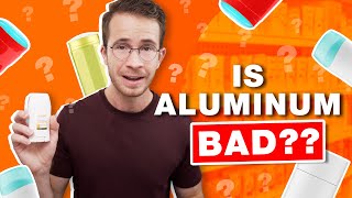 Is Aluminum Bad For You? (In Deodorants)