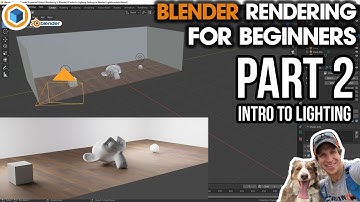Intro to Lighting in Blender - Blender Rendering FOR BEGINNERS - Part 2