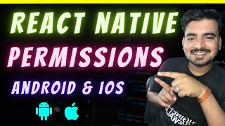 React Native Permissions For android & ios   🔥 |  In Hindi | Engineer Codewala