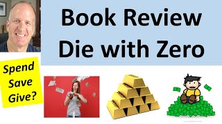Book Review: Die With Zero.  What actions am I taking based on this book? by Joe Kuhn 9,568 views 1 month ago 7 minutes, 56 seconds