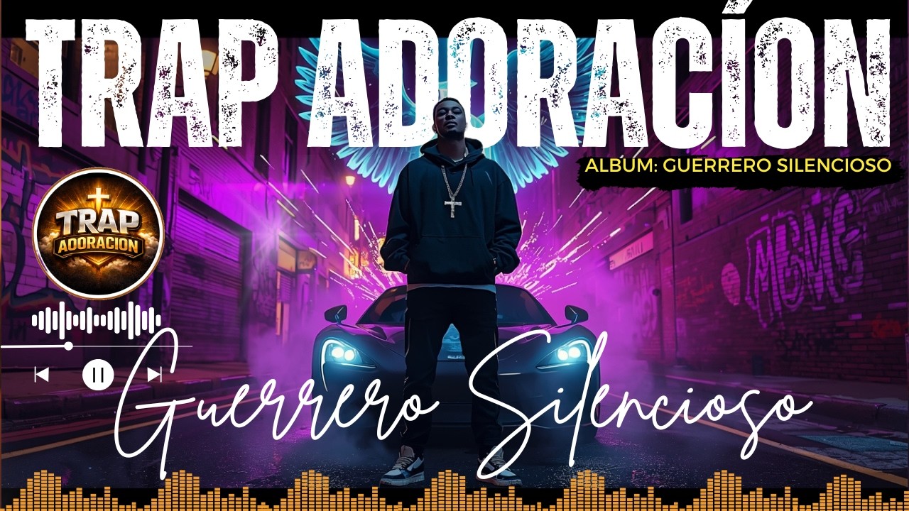 Trap Adoración | Música: 