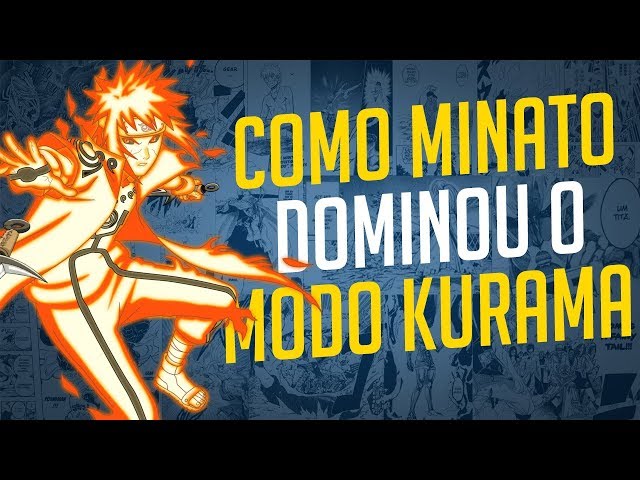 Esse é o verdadeiro motivo pelo qual Minato Namikaze podia usar o modo  Kyuubi em Naruto Shippuden - Critical Hits