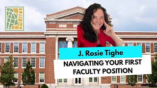 Navigating Your First Faculty Position