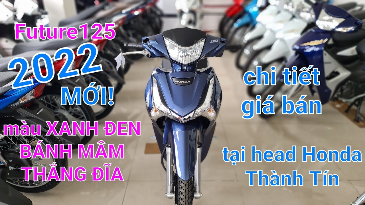 Bảng giá xe máy Honda Future mới nhất ngày 10102022 Quay đầu đội giá