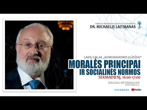 Moralės principai ir socialinės normos. Laidų ciklas „Komunikacijos įgūdžiai"