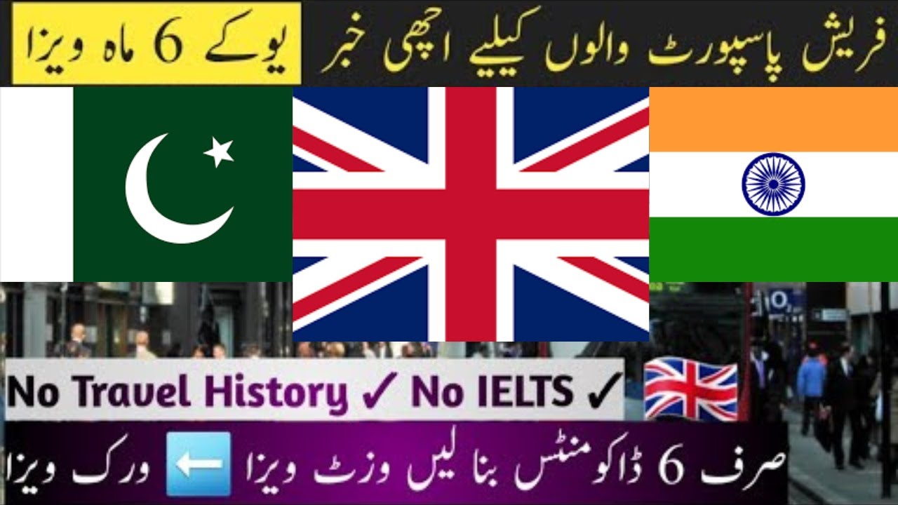 Good News For Fresh Passport UK 06 Months Visa Without Travel History good-news-for-fresh-passport-uk-06-months-visa-without-travel-history