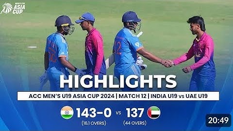ACC MEN'S U19 ASIA CUP INDIA U19🏆VS UAE U19🏆 MATCH 12