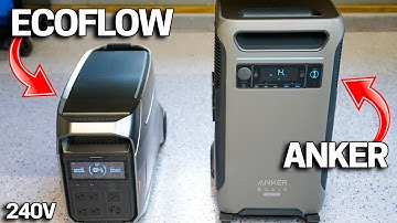 Which 240V Power Station Is the Best? Ecoflow Delta Pro 3 or Anker Solix F3800 Plus