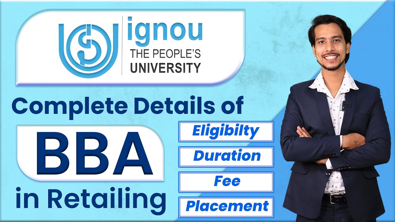 BBA In Retailing From IGNOU University Complete Details Eligibilty BBA In Retailing From IGNOU University Complete Details Eligibilty
