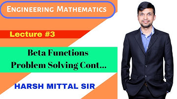 #7-Engineering Mathematics by Harsh Mittal - Beta Functions Part 2