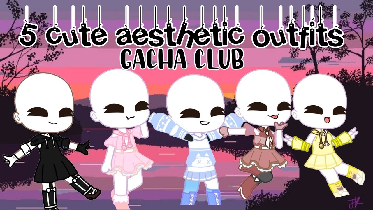 🌷5 Cute Aesthetic Outfits Gacha Club🌷~ By Pinky Pie🧚‍♀️ - YouTube