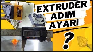 3D Yazıcı Extruder Kalibrasyonu M92 Komutu Ile Extruder Adım Kalibrasyonu Nasıl Yapılır?