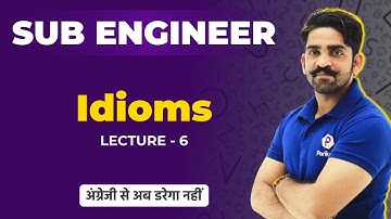 Idioms | English for MP Sub Engineer 2022 | Vyapam Sub Engineer 2022 English live class | PEB Vyapam