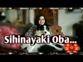 Sihinayaki Oba | Januki Wijekoon | Music song | Youtube 2021