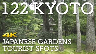 [4K] 122 KYOTO / Japanese Gardens Tourist Spots　京都122ヶ所の日本庭園と観光スポット