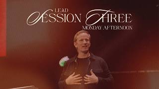 Lead Conference | Session 3