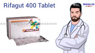 Rifagut 400 mg tablet uses, review in hindi | use | dose | benefits | Side-effects