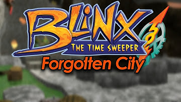 Forgotten City - Blinx: the Time Sweeper Soundtrack
