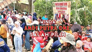 ANDI PUTRA 1 Salah Pilih Voc Winda Live Sukatani Tgl 19 November 2023