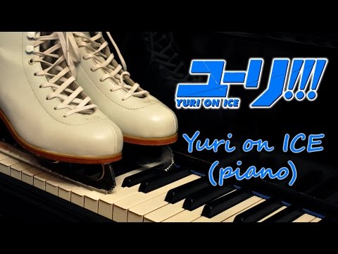 Yuri on ICE | Yuri!!! on ICE OST (piano arr. Uchida Miyuki) ✨ アニメ『ユーリ!!! on ICE』より（ぷりんと楽譜 上級）