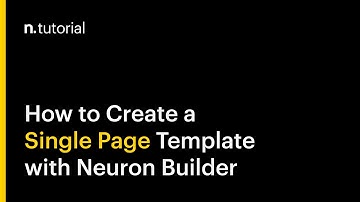 How to Create a Single Page Template in WordPress with Neuron Builder