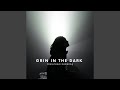 Grın In the Dark