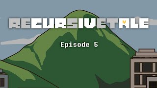 RECURSIVETALE EP #5 || ANIMATION