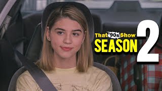 That '90s Show Season 2 Release Date & Everything We Know