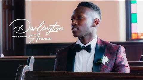 Darlington Avenue - Brian Nhira (Official Music Video)