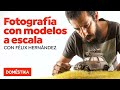Fotografía creativa en estudio con modelos a escala | Curso online de Félix Hernández