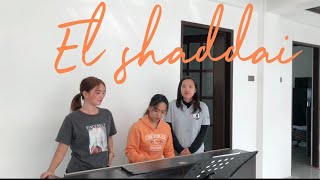 El Shaddia-Cordillera Songbirds &amp; Kris Tee Hang(Cover Song)