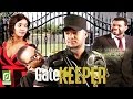 GATE KEEPER Official Trailer 2017 Rj Company GATE KEEPER Official Trailer 2017 Rj Company