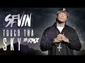SEVIN - TOUCH THE SKY Remix - New Music Video (Hogmob.com)
