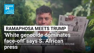 Celebrity Ramaphosa in the USA: S. African press says 'White genocide dominates face-off' • FRANCE 24 Net Worth